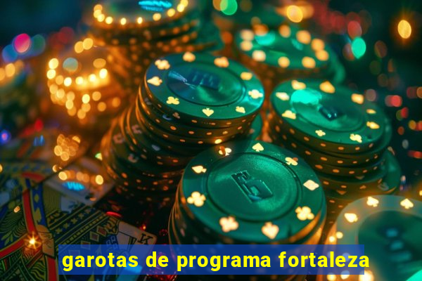 garotas de programa fortaleza